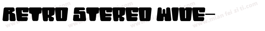 Retro Stereo Wide字体转换